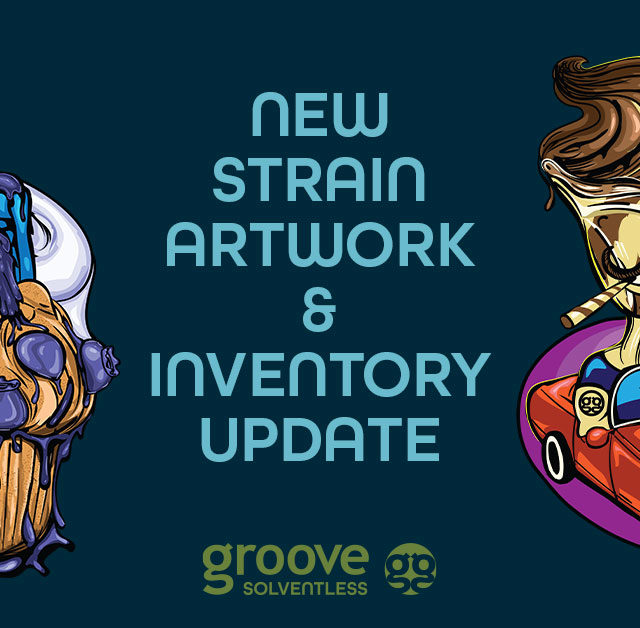 New Strain Artwork & Inventory Update