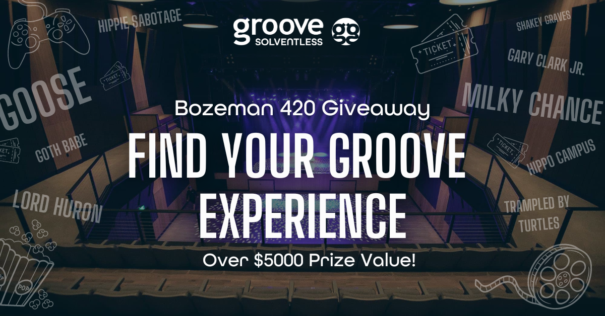 find your groove 420 giveaway bozeman