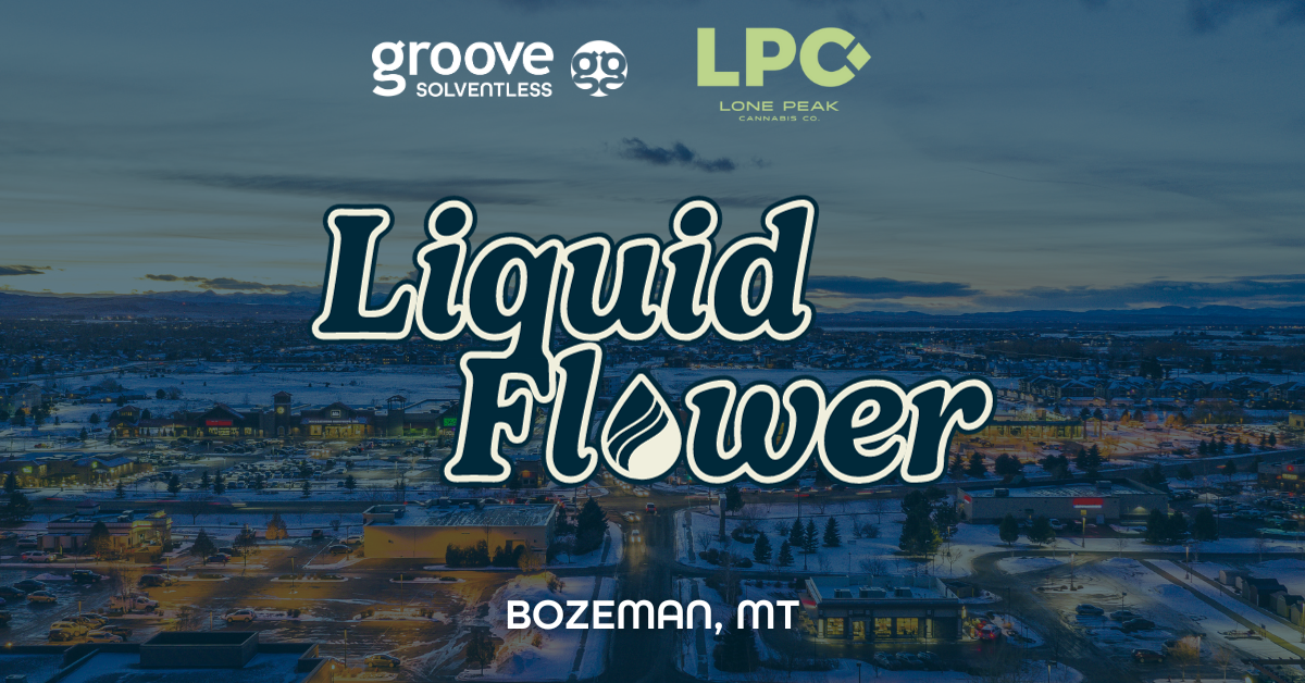 Buy 2 Get 1 Free: Liquid Flower Now Available in Bozeman