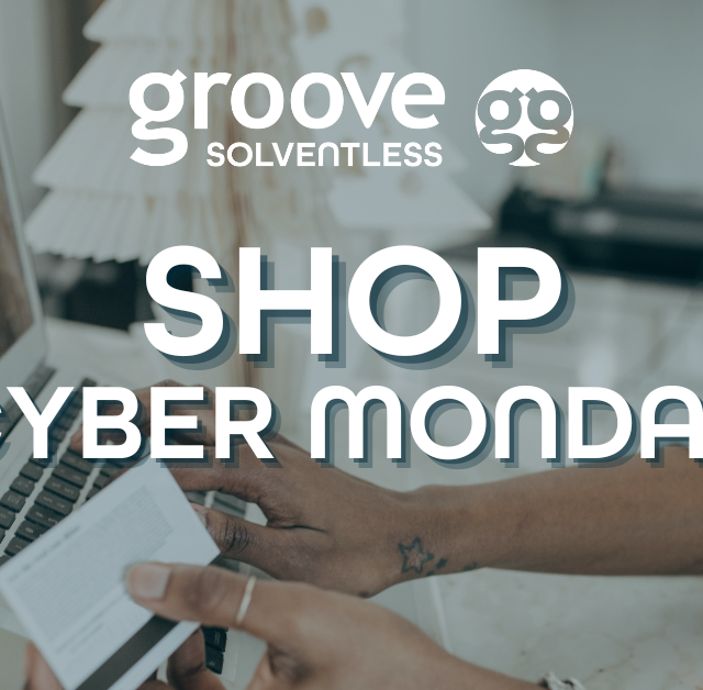 Shop Cyber Monday at Groove 🛒