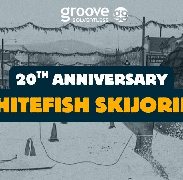 Groove Solventless is proud to sponsor the 20th Anniversary of Whitefish Skijoring